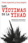 Las víctimas de la yihad: Españoles asesinados en atentados terroristas