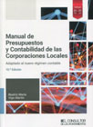 Manual de presupuestos y contabilidad de las corporaciones locales: Adaptado al nuevo régimen contable