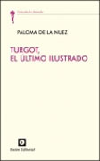 Turgot, el último ilustrado
