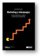 Marketing y videojuegos: product placement, in-game advertising y advergaming