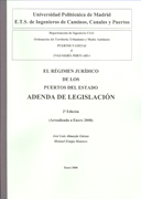 El régimen jurídico de los puertos del estado: adenda de legislación