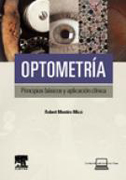 Optometría: principios básicos y aplicación clínica