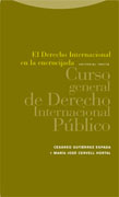 El derecho internacional en la encrucijada: curso general de derecho internacional público