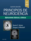 Principios de neurociencia: Aplicaciones básicas y clínicas