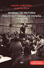 Manual de historia política y social de España (1808 - 2018)