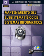 Mantenimiento del subsistema físico de sistemas informáticos