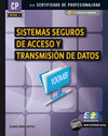 Sistemas seguros de acceso y transmisión de datos