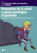 Promoción de la salud y apoyo psicológico al paciente: CFGM, cuidados auxiliares de enfermería : CFGM, farmacia : sanidad