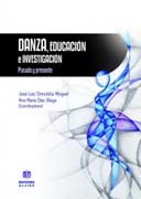 Danza, educación e investigación: Pasado y presente