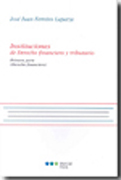 Instituciones de derecho financiero y tributario Vol. 1 Derecho financiero