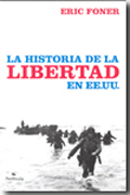 La historia de la libertad en EEUU