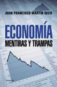 Economía: mentiras y trampas