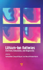 Lithium-Ion Batteries: Overview, Simulation, and Diagnostics